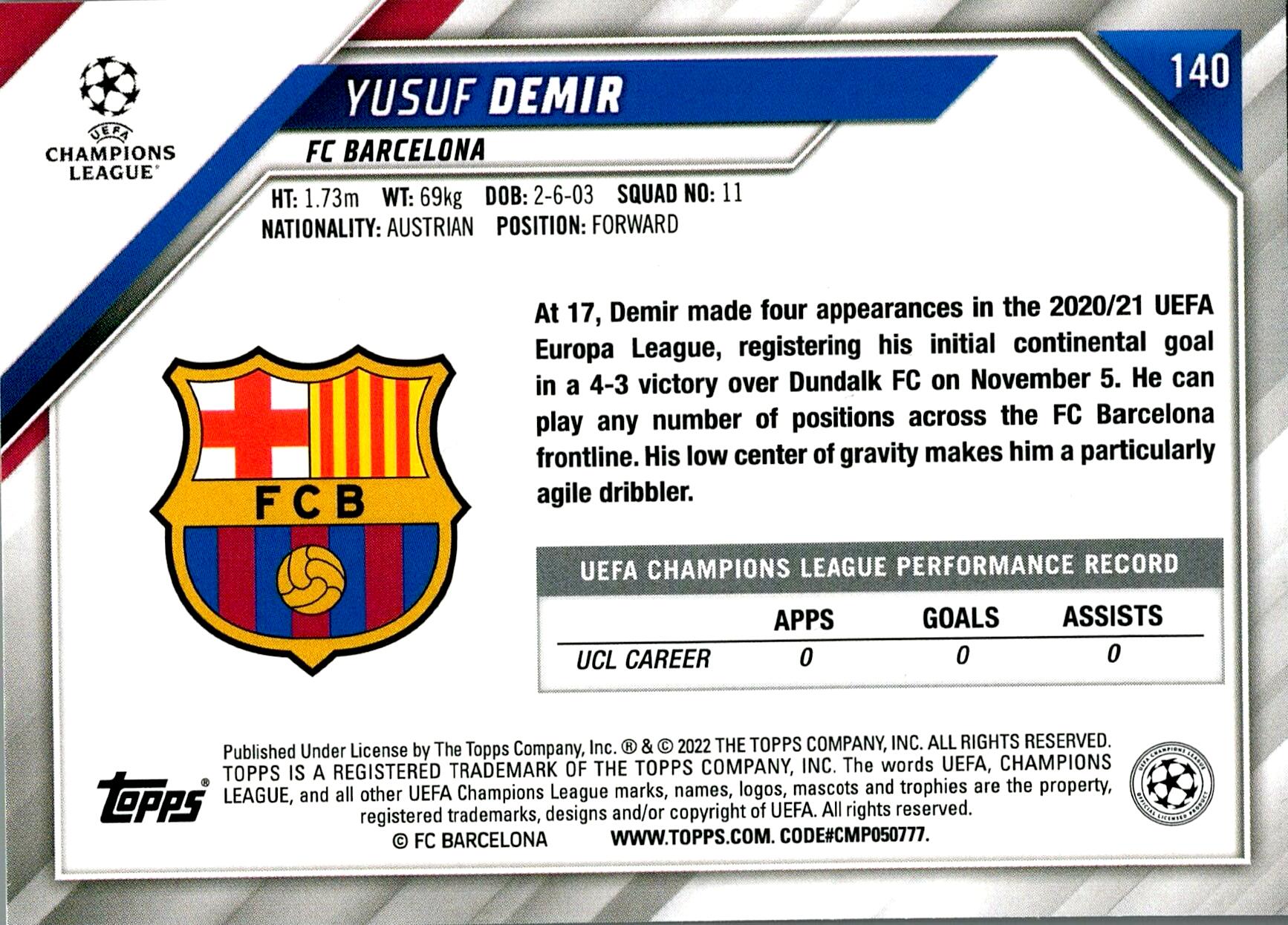 TOPPS UEFA CHAMPIONS LEAGUE 2021/2022 YUSUF DEMIR Nº140 ROOKIE 1ST