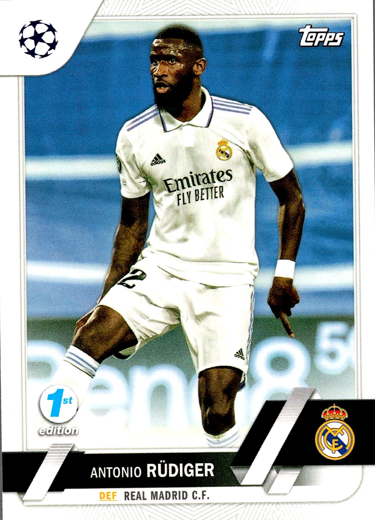 TOPPS UCL 2022/2023 ANTONIO RÜDIGER Nº58 1ST EDITION