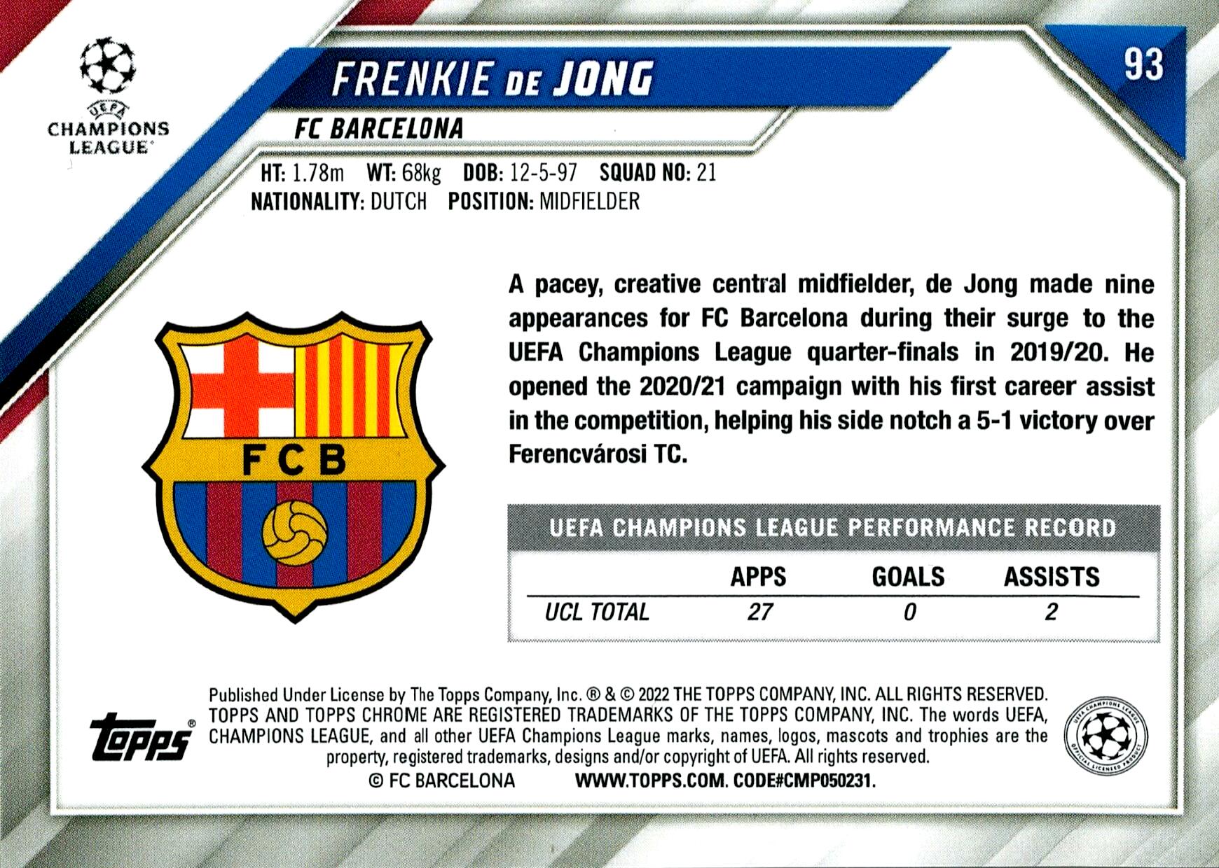 TOPPS CHROME UEFA CHAMPIONS LEAGUE 2021/2022 FRENKIE DE JONG Nº93