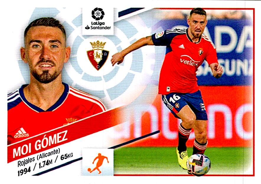 Cromo Liga Este 2022/2023 MOI GOMEZ ULTIMO FICHAJE Nº38 TERCERA EDICION