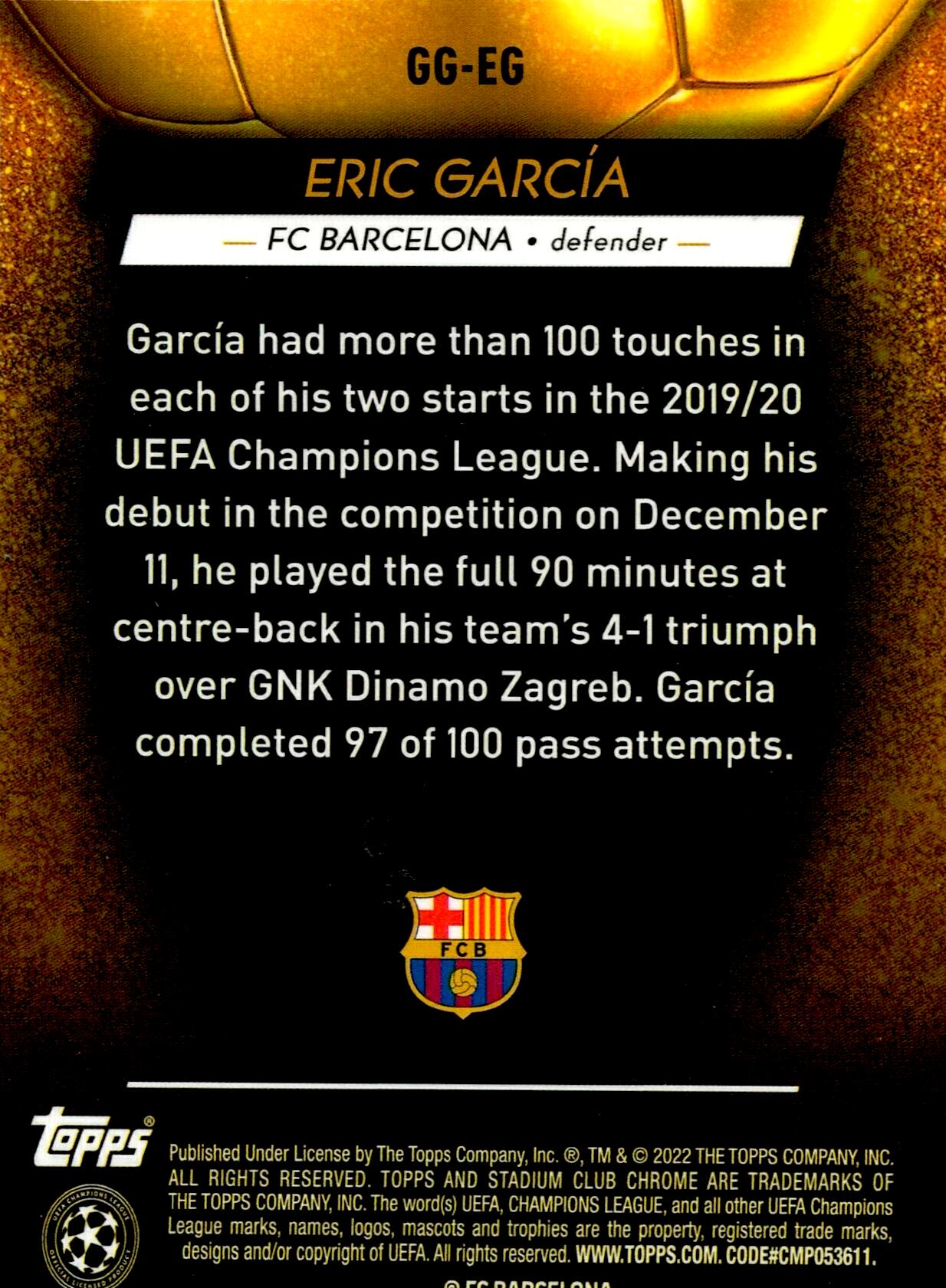 TOPPS UEFA CHAMPIONS LEAGUE 2021/2022 ERIC GARCIA GLIMPSES OF GOLD NºGG-EG