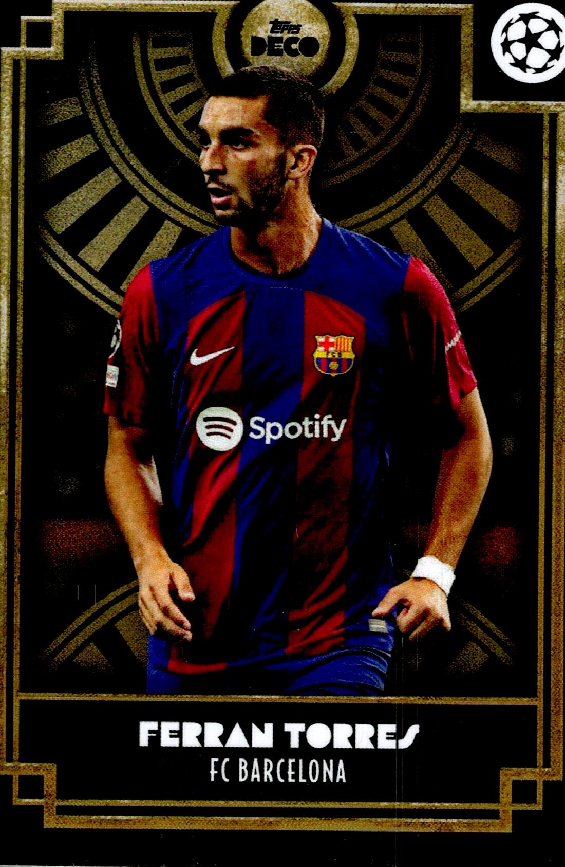 TOPPS DECO UCL 2022/2023 FERRÁN TORRES