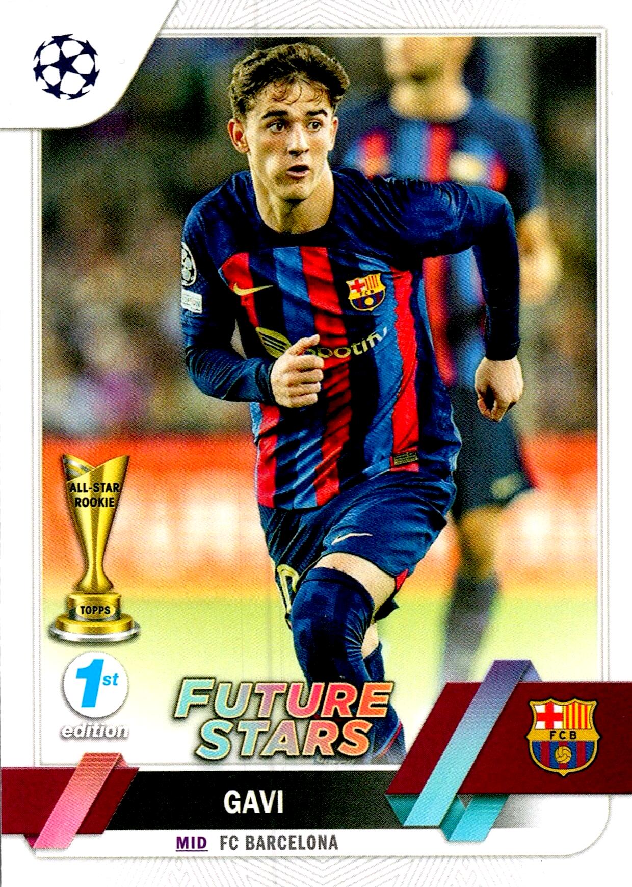 TOPPS UEFA CHAMPIONS LEAGUE 2022/2023 GAVI FUTURE STARS Nº178 - 1ST