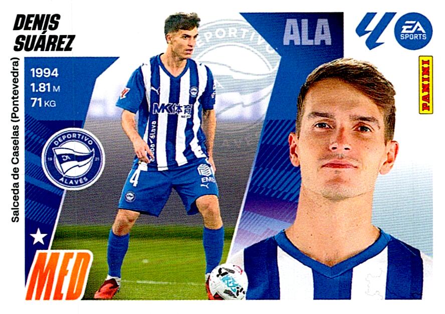 LIGA ESTE 2025/2026 DENIS SUAREZ ULTIMO FICHAJE Nº51 CUARTA EDICION