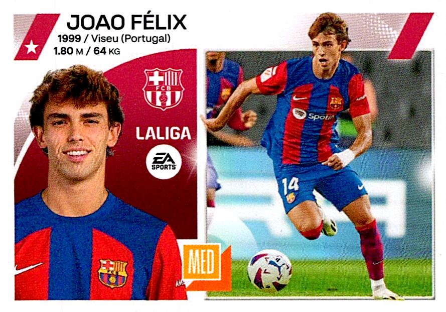 LIGA ESTE 2023/2024 JOAO FELIX ULTIMO FICHAJE Nº66 CUARTA EDICION