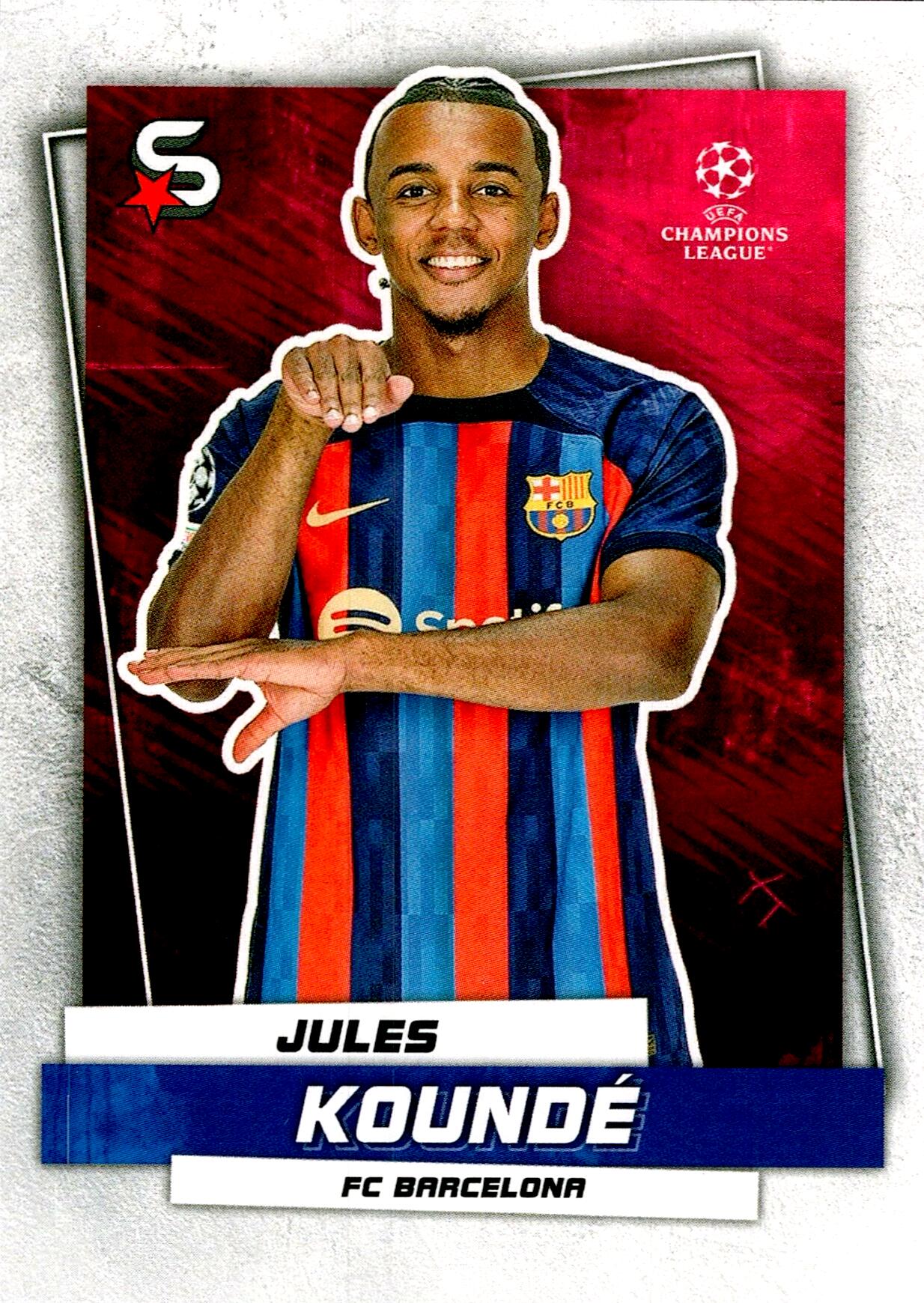 TOPPS SUPER STARS 2022/2023 JULES KOUNDÉ Nº47