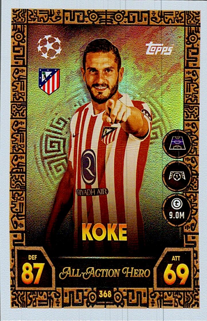 MATCH ATTAX CHAMPIONS LEAGUE 2025/2026 KOKE ALL ACTION HERO Nº368
