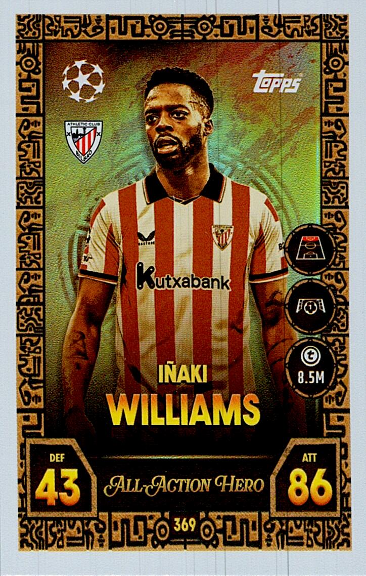 MATCH ATTAX CHAMPIONS LEAGUE 2025/2026 IÑAKI WILLIAMS ALL ACTION HERO Nº369