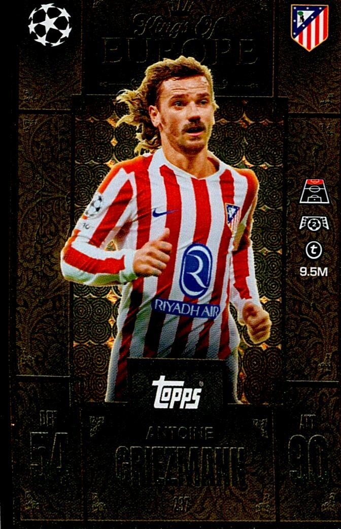 TOPPS MATCH ATTAX EXTRA 2025/26 ANTOINE GRIEZMANN KINGS OF EUROPE Nº237