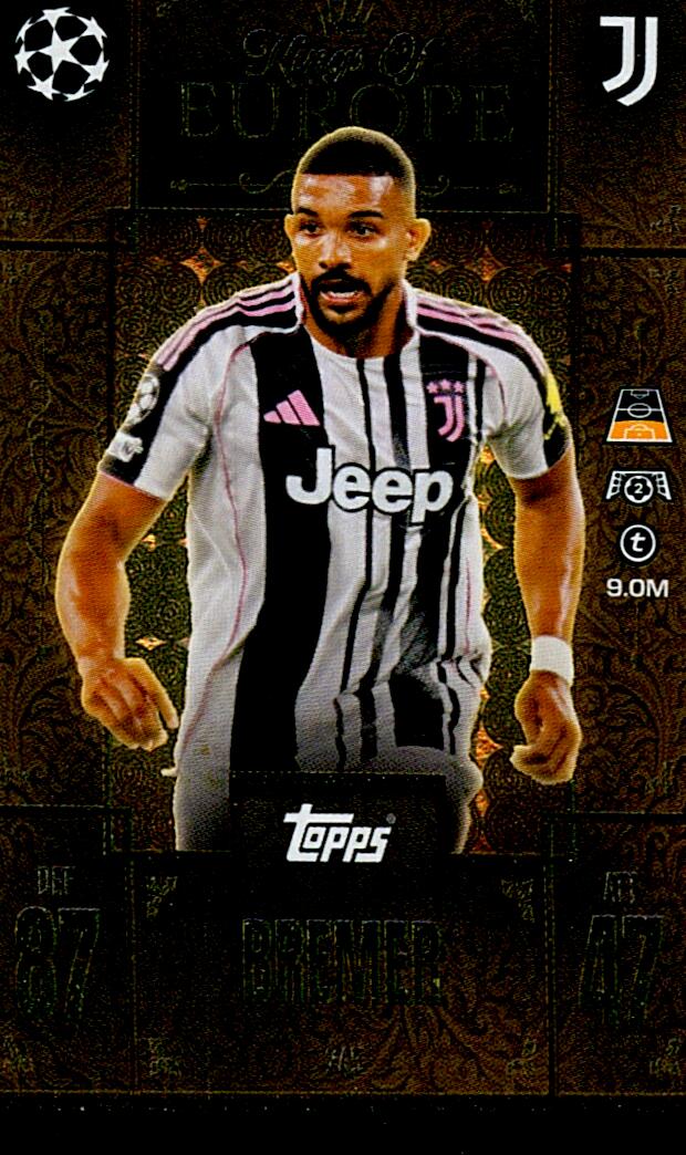 TOPPS MATCH ATTAX EXTRA 2025/26 BREMER KINGS OF EUROPE Nº245