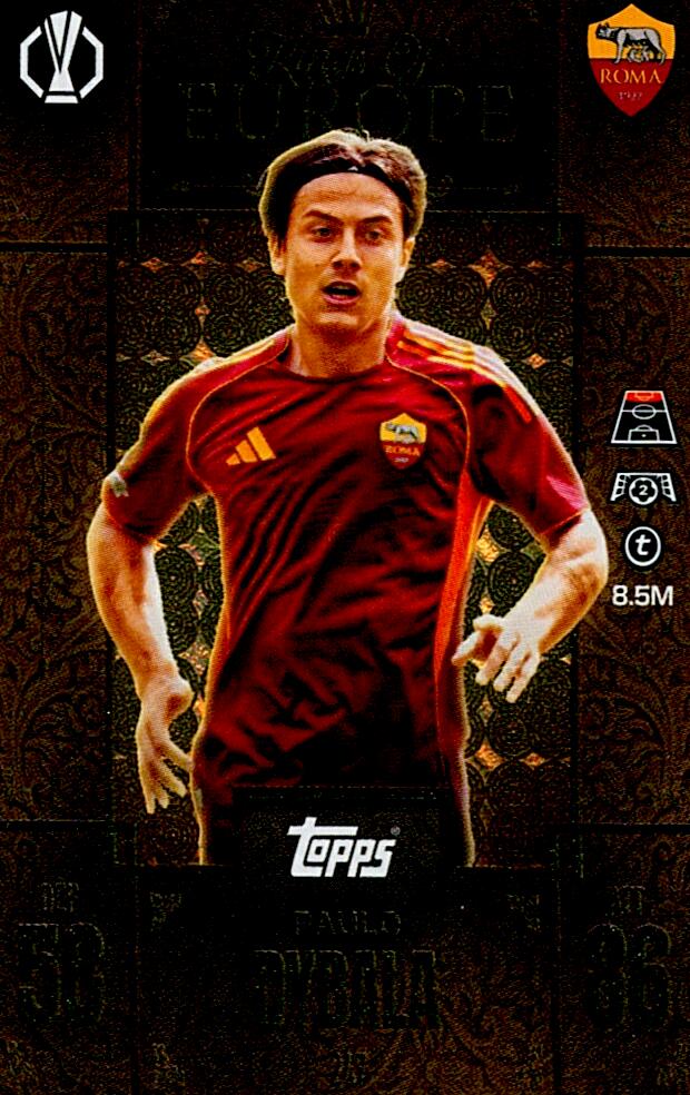 TOPPS MATCH ATTAX EXTRA 2025/26 PAULO DYBALA KINGS OF EUROPE Nº247
