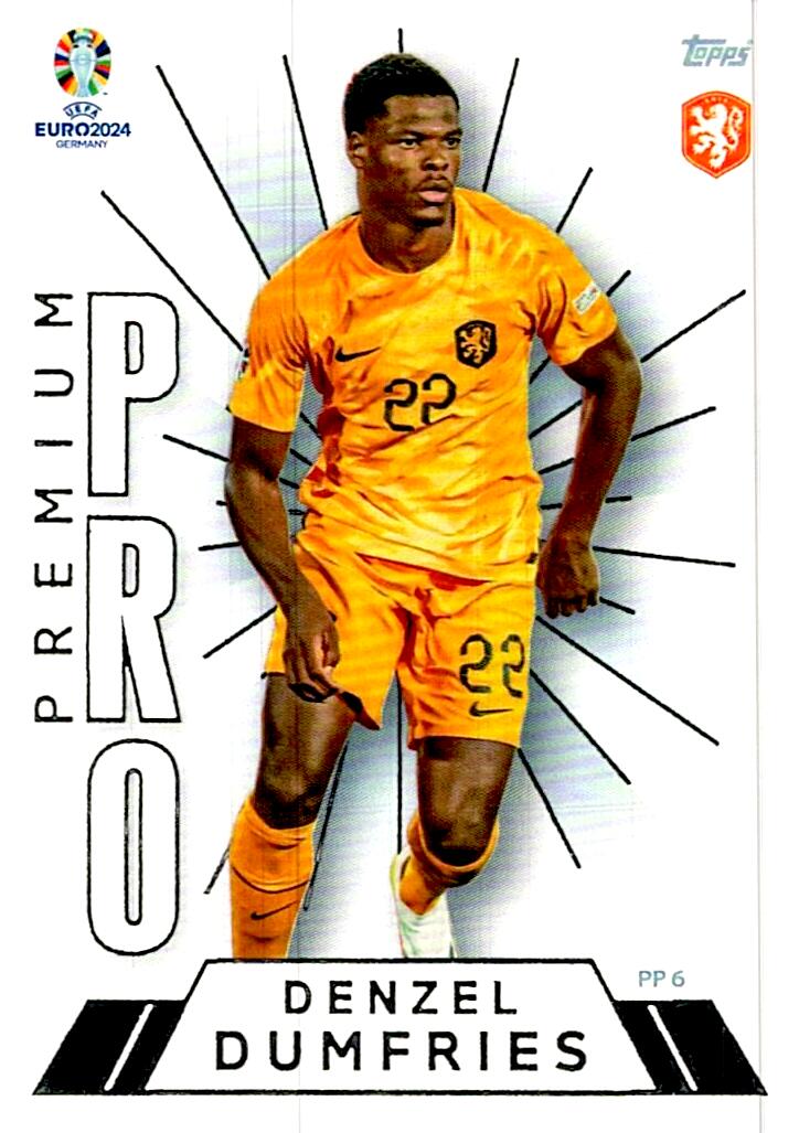 TOPPS UEFA EURO 2024 DENZEL DUMFRIES PREMIUM PRO PP 6