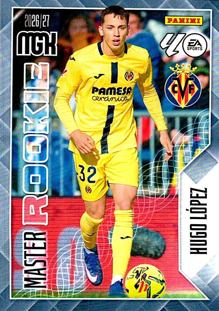 MEGACRACKS 2026/2027 MATER ROOKIE HUGO LÓPEZ VILLARREAL CF  Nº412