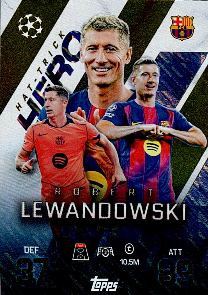 TOPPS MATCH ATTAX EXTRA 2025/26 ROBERT LEWANDOWSKI HAT-TRICK HERO Nº256