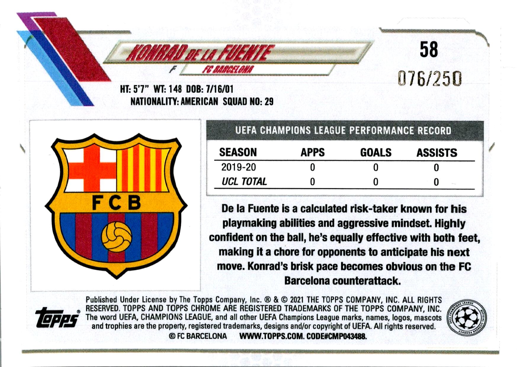 TOPPS CHROME UCL 2020/2021 KONRAD DE LA FUENTE Nº58 ROOKIE NUMERADA /250