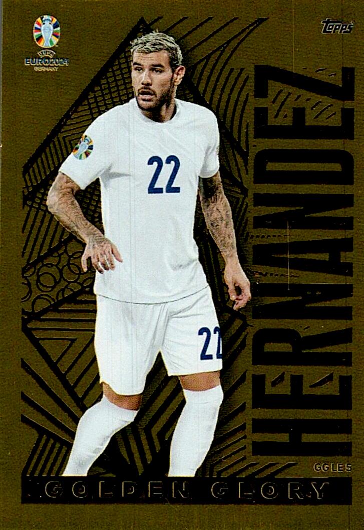 TOPPS UEFA EURO 2024 HERNANDEZ GOLDEN GLORY GG LE5