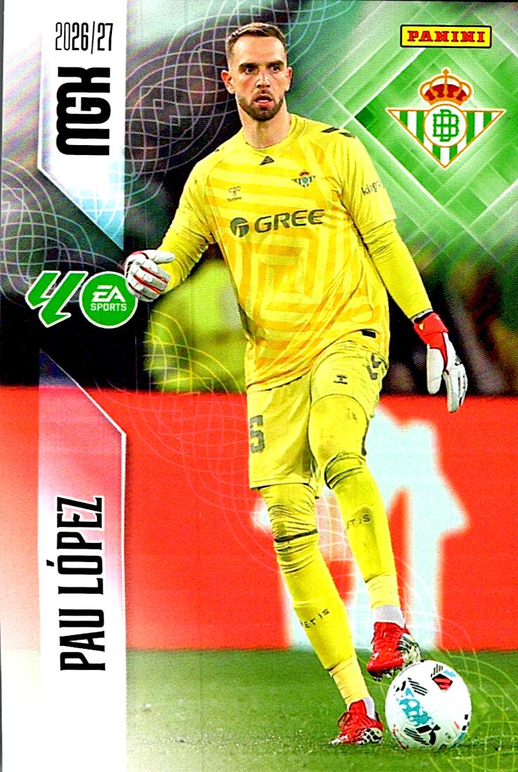 MEGACRACKS 2026/2027 PAU LÓPEZ REAL BETIS Nº93