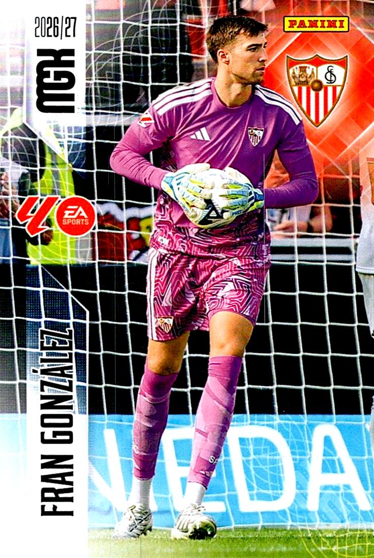 MEGACRACKS 2026/2027 FRAN GONZALEZ SEVILLA FC Nº327 SEGUNDA EDICION