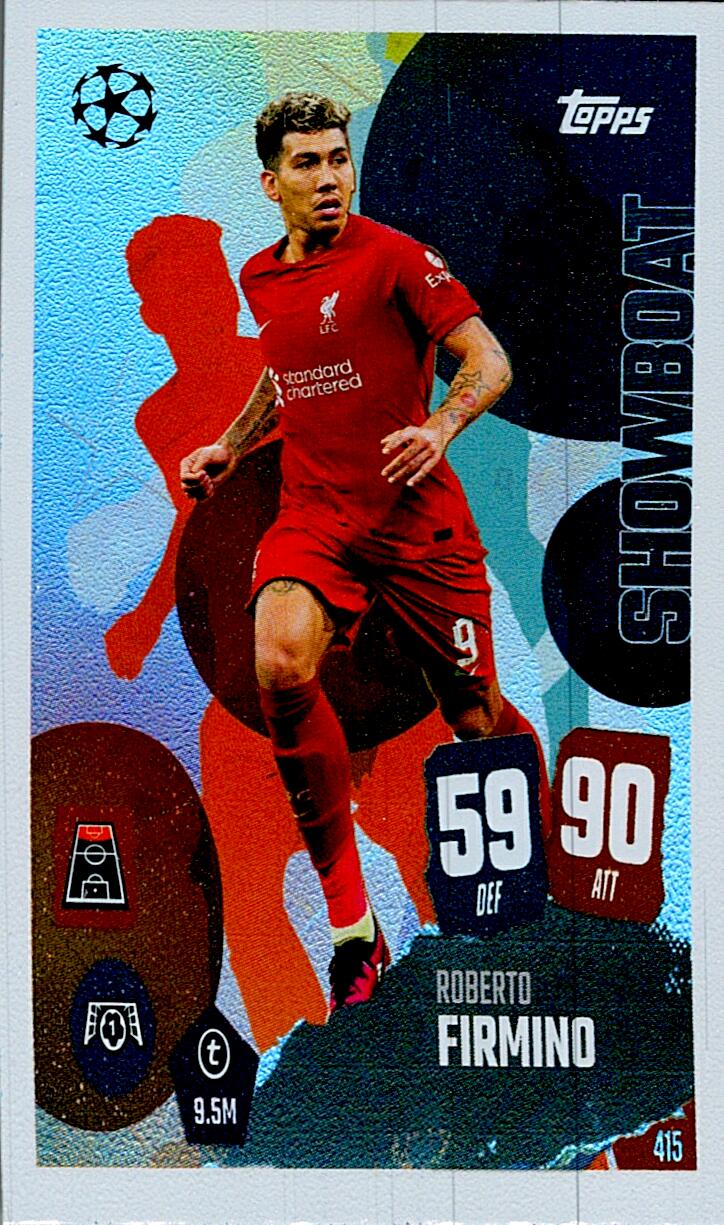 MATCH ATTAX CHAMPIONS LEAGUE 2025/2026 FIRMINO SHOWBOAT Nº415