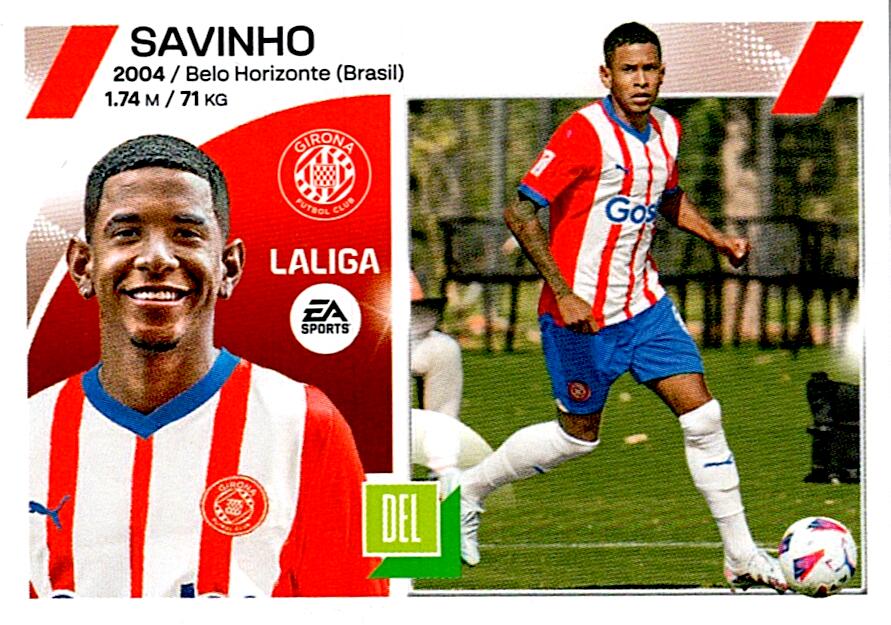 LIGA ESTE 2023/24 SAVINHO GIRONA FC 17 SEGUNDA EDICION