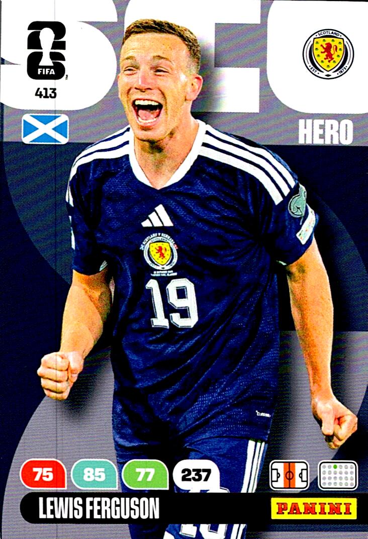 ADRENALYN WORLD CUP 2026 LEWIS FERGUSON SCOTLAND Nº413