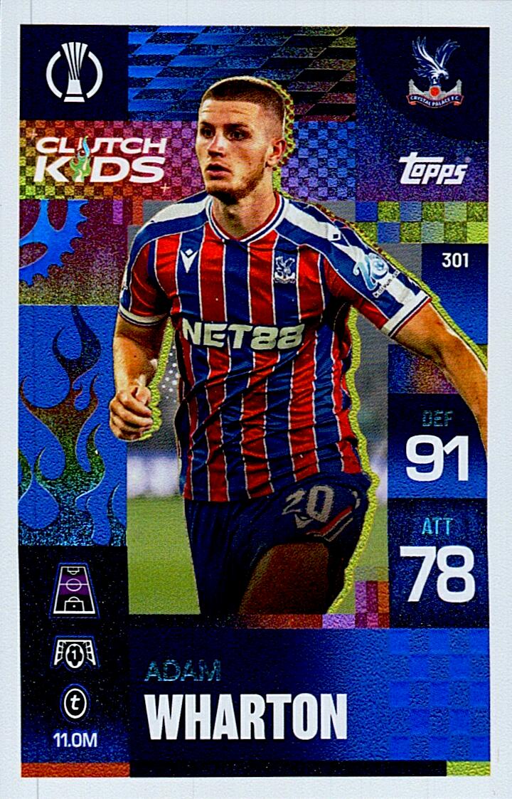 TOPPS MATCH ATTAX EXTRA 2025/26 ADAM WHARTON CLUTCH KIDS Nº301
