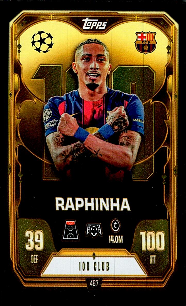 MATCH ATTAX CHAMPIONS LEAGUE 2025/2026 RAPHINHA 100 CLUB Nº467
