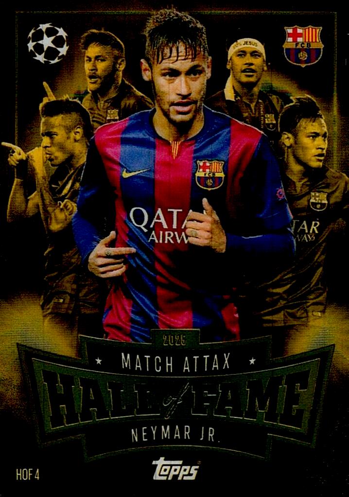 MATCH ATTAX CHAMPIONS LEAGUE 2025/2026 NEYMAR JR HALL OF FAME NºHOF4