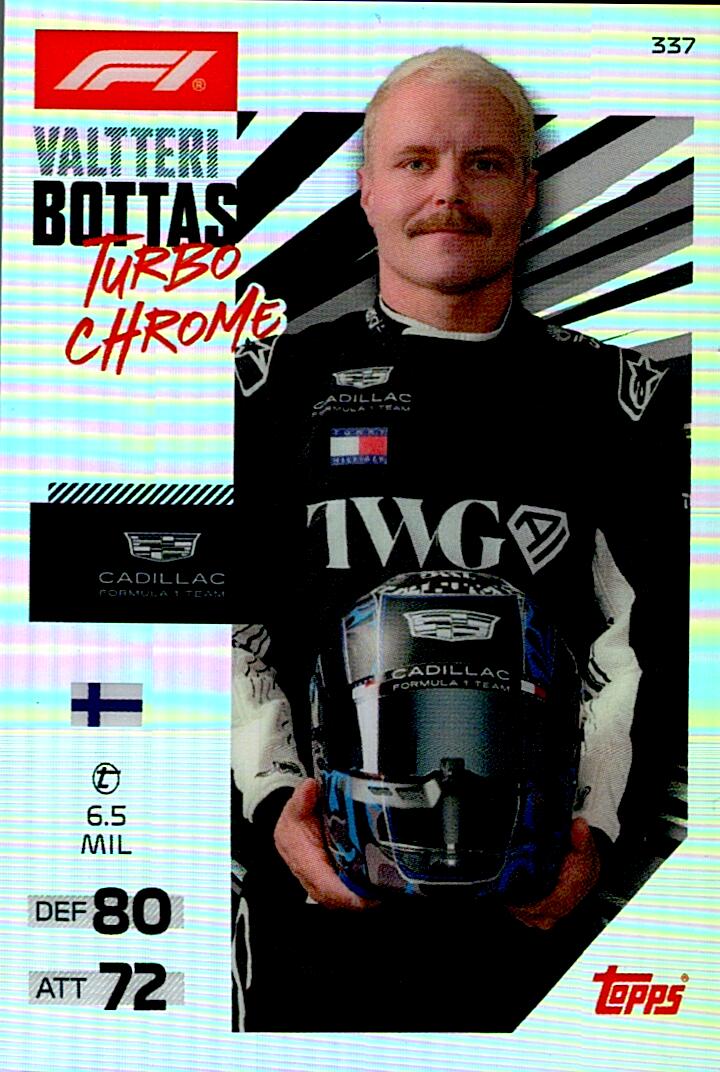TURBO ATTAX FORMULA 1 2026 VALTTERI BOTTAS TURBO CHROME Nº337
